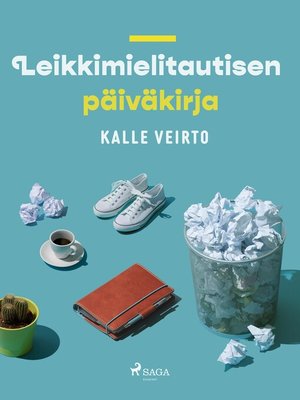 cover image of Leikkimielitautisen päiväkirja